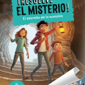 ¡Resuelve el misterio! 1 - El secreto de la mansión | Magaziner, Lauren